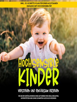 cover image of Hochsensible Kinder verstehen und einfühlsam erziehen